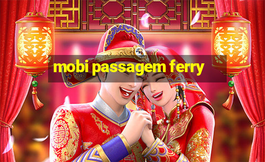 mobi passagem ferry