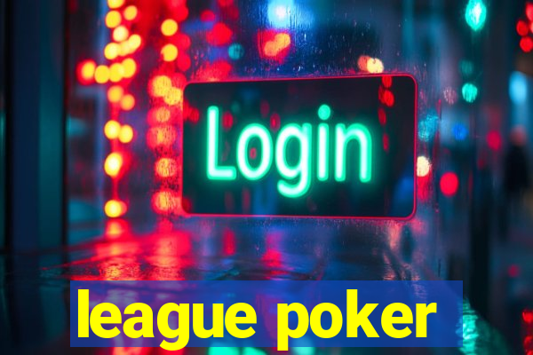 league poker