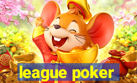 league poker