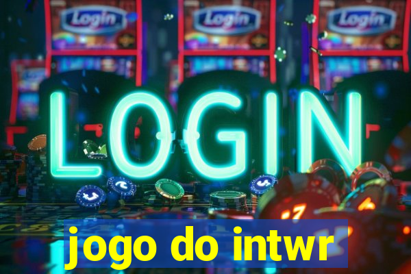 jogo do intwr