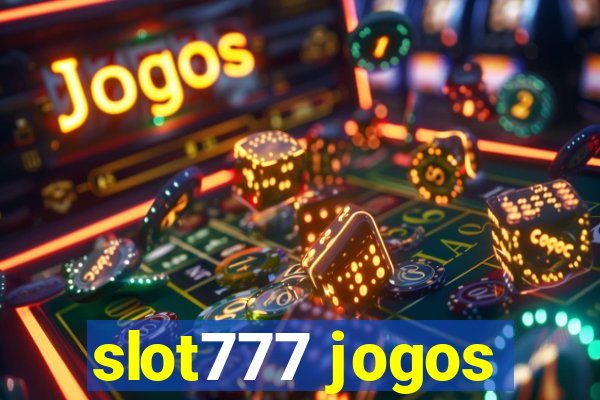 slot777 jogos