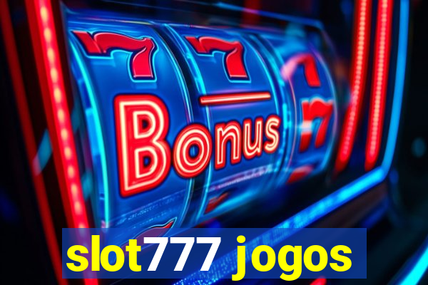 slot777 jogos