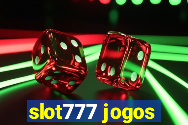 slot777 jogos