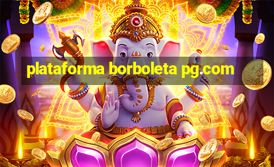 plataforma borboleta pg.com