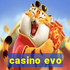 casino evo