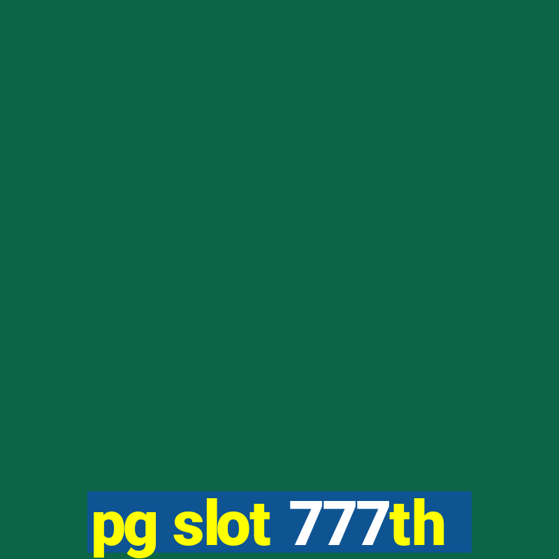 pg slot 777th