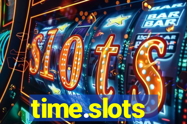 time.slots