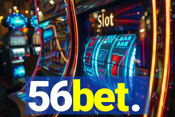 56bet.