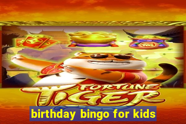 birthday bingo for kids