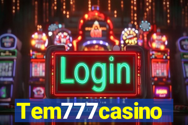 Tem777casino