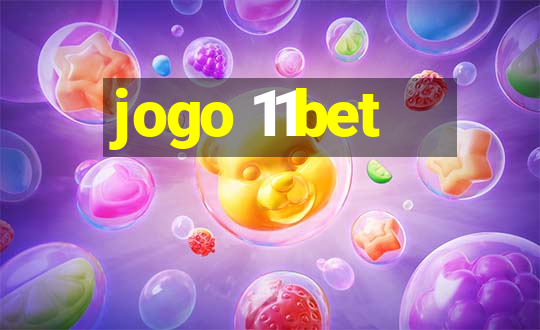 jogo 11bet