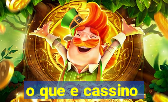 o que e cassino