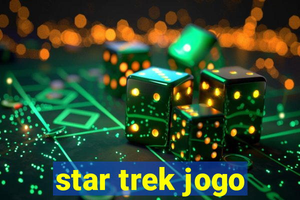 star trek jogo