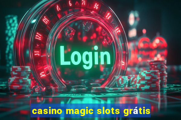 casino magic slots grátis