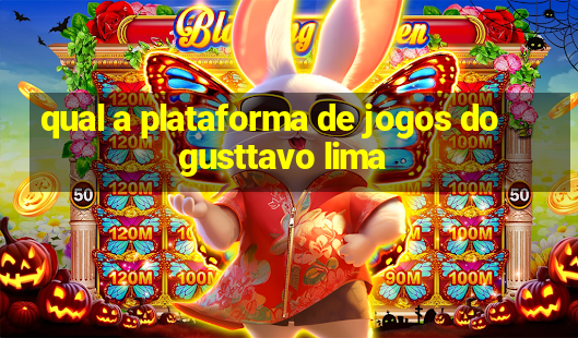 qual a plataforma de jogos do gusttavo lima