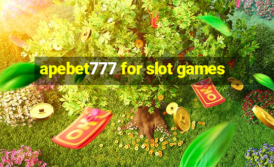 apebet777 for slot games