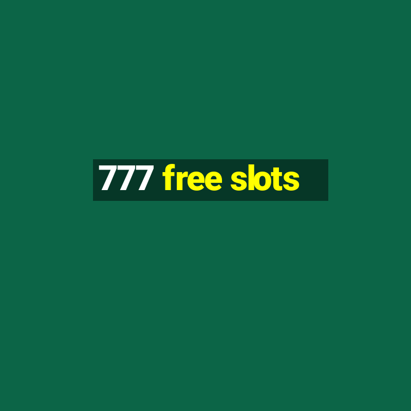 777 free slots