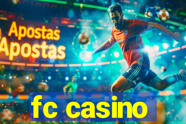 fc casino