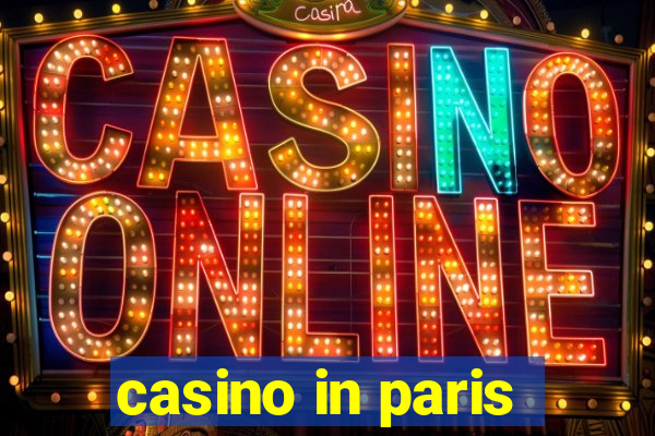 casino in paris