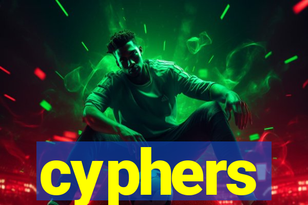 cyphers