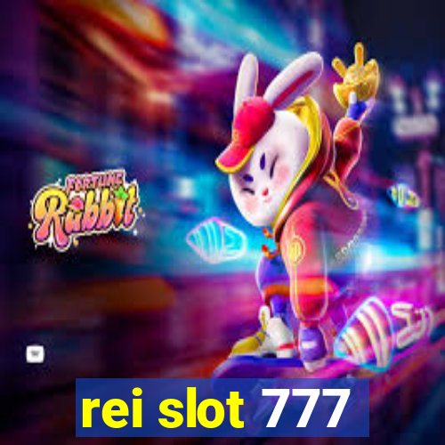 rei slot 777