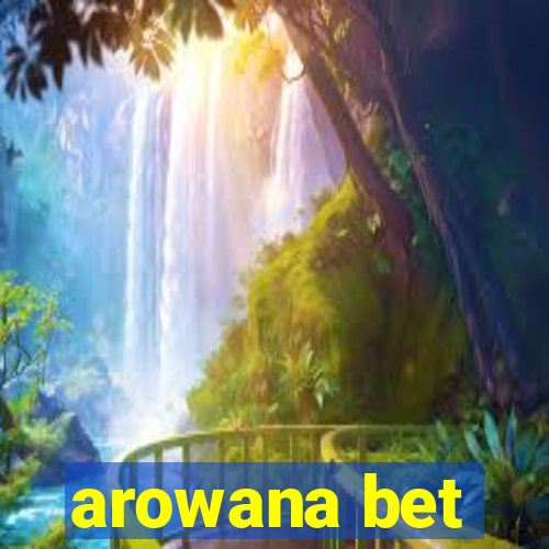 arowana bet