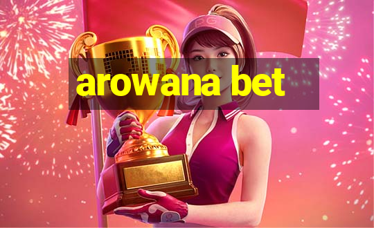 arowana bet