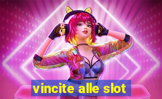 vincite alle slot