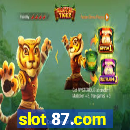 slot 87.com