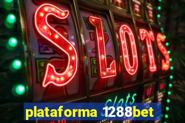 plataforma 1288bet