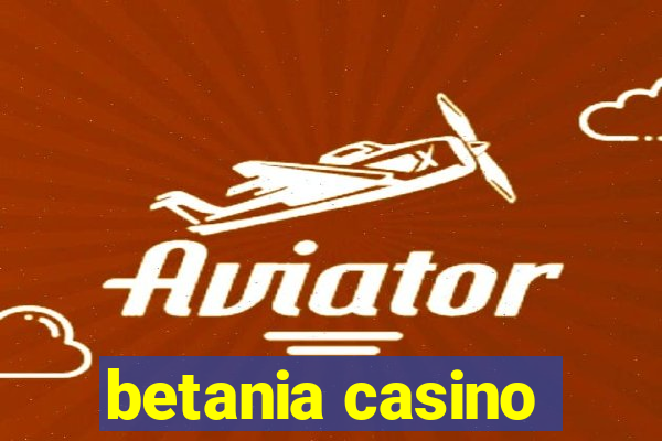 betania casino