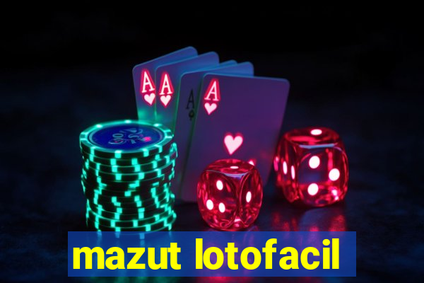 mazut lotofacil