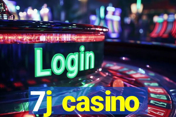 7j casino