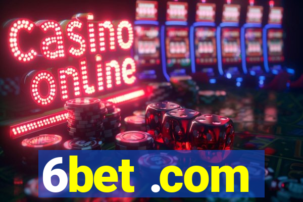 6bet .com