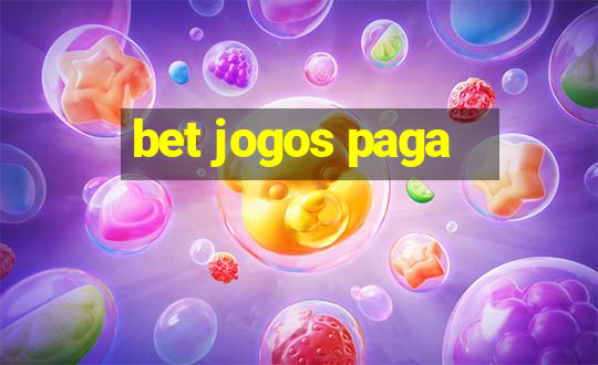 bet jogos paga