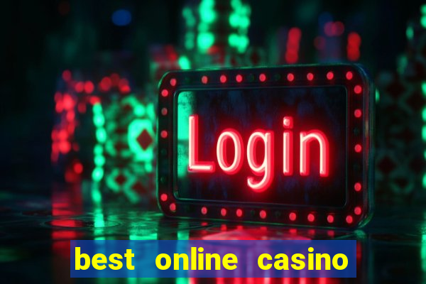 best online casino slots real money