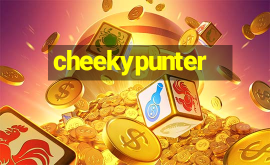 cheekypunter