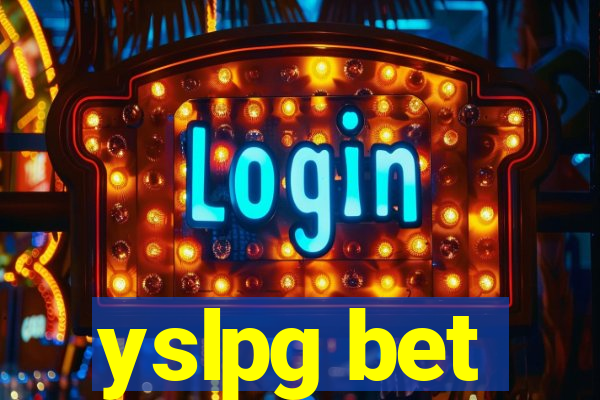 yslpg bet