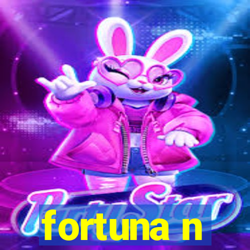 fortuna n