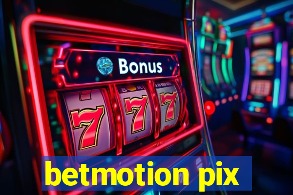 betmotion pix