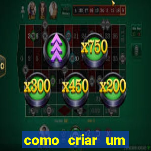 como criar um cassino online