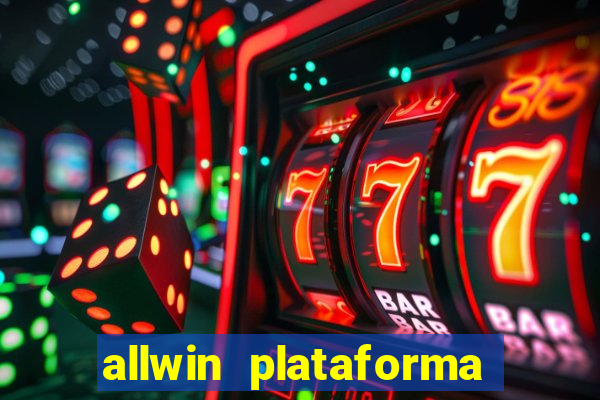 allwin plataforma de jogos