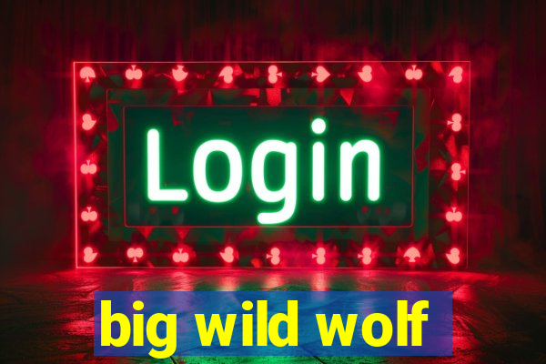 big wild wolf