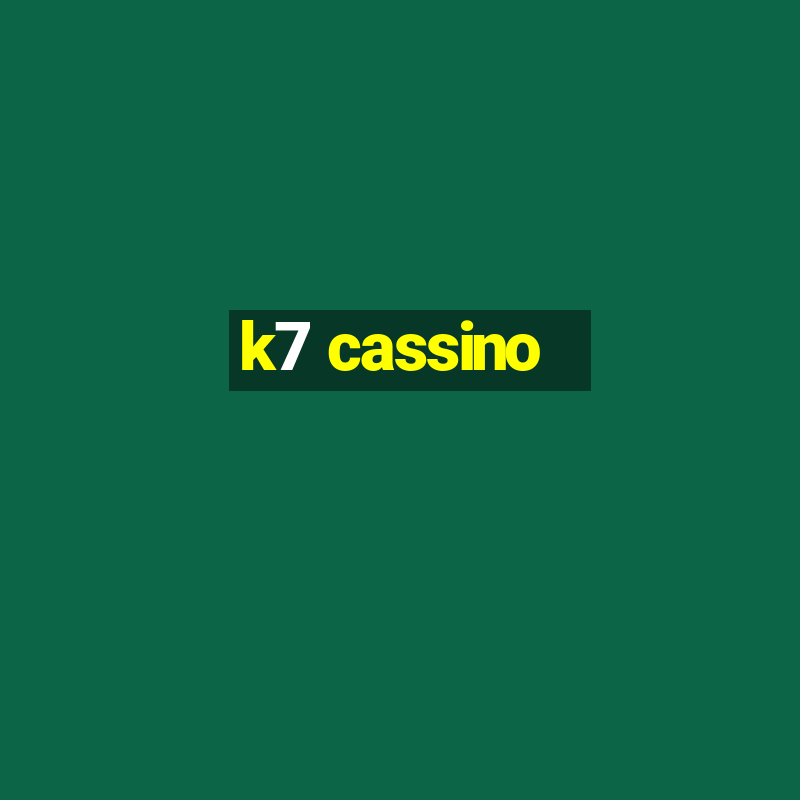 k7 cassino