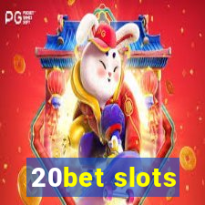 20bet slots