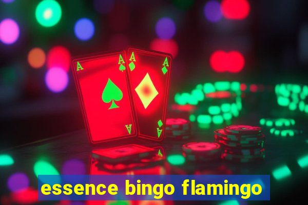 essence bingo flamingo