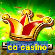 co casino