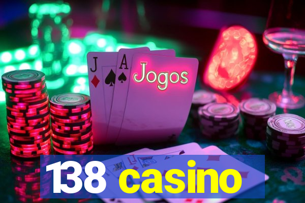 138 casino