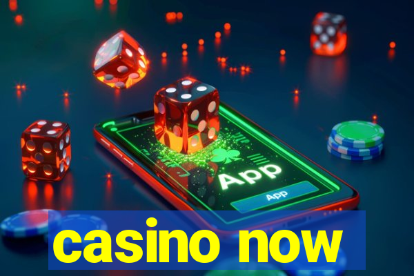 casino now