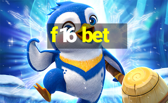 f16 bet